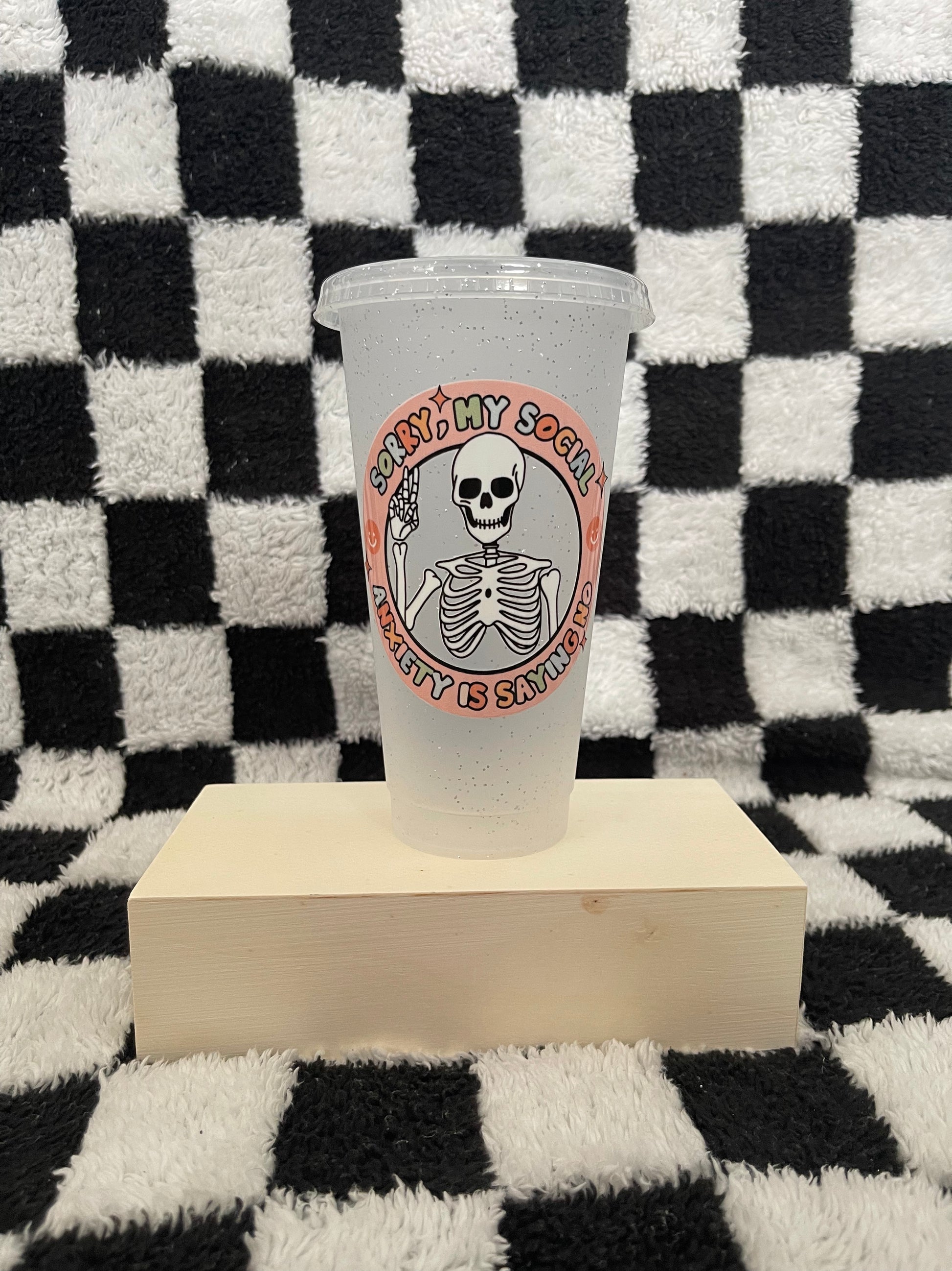 Sorry my social anxiety is saying no 24oz Glitter Cold Cup